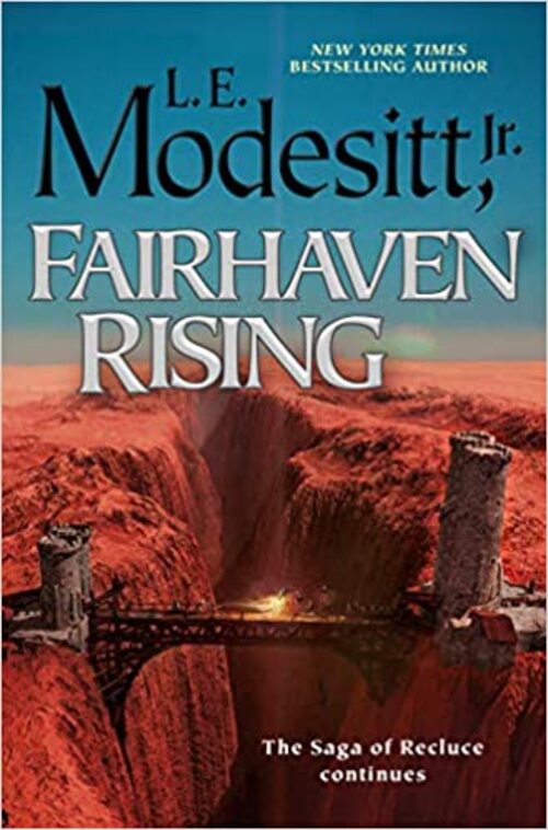 Fairhaven Rising by L.E. Modesitt, Jr.