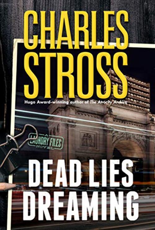 Dead Lies Dreaming by Charles Stross
