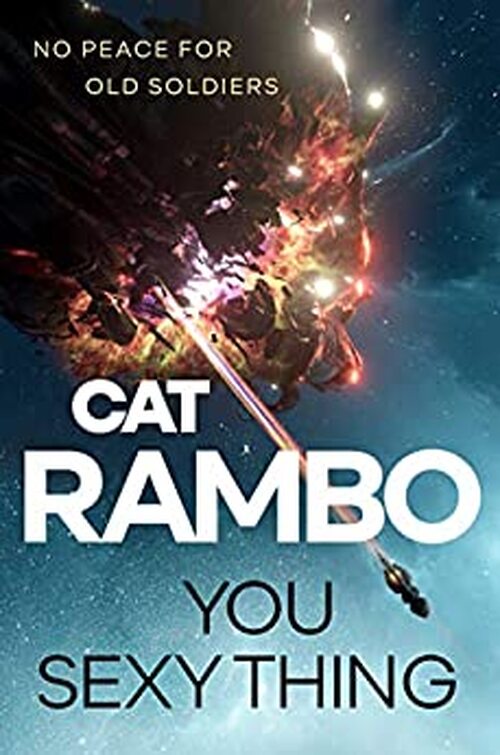 You Sexy Thing by Cat Rambo