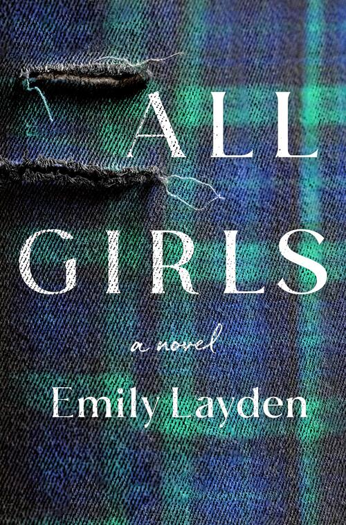 All Girls by Emily Layden