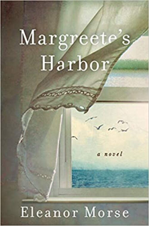 Margreete's Harbor by Eleanor Morse