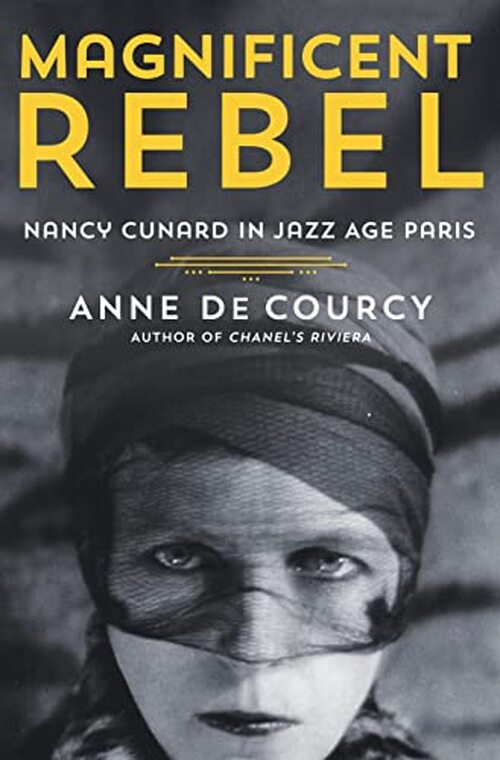 Magnificent Rebel by Anne de Courcy