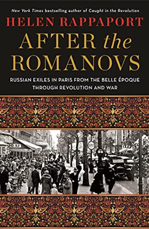 After the Romanovs by Helen Rappaport
