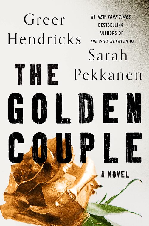 The Golden Couple by Sarah Pekkanen