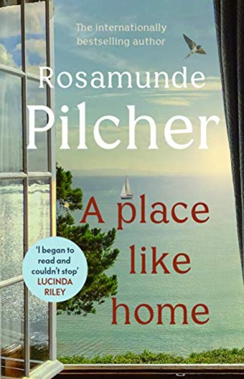 A Place Like Home by Rosamunde Pilcher