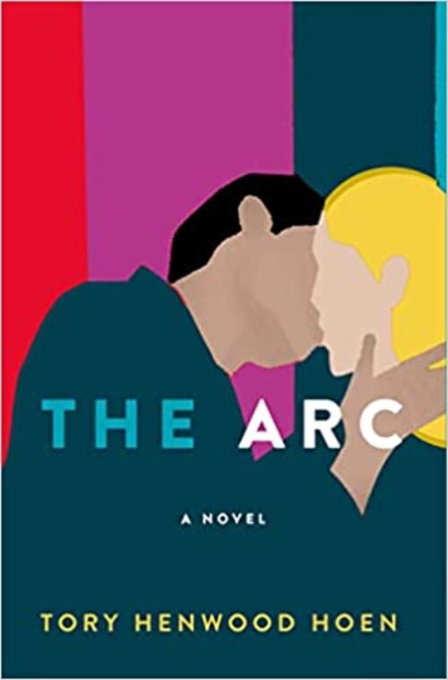 The Arc by Tory Henwood Hoen