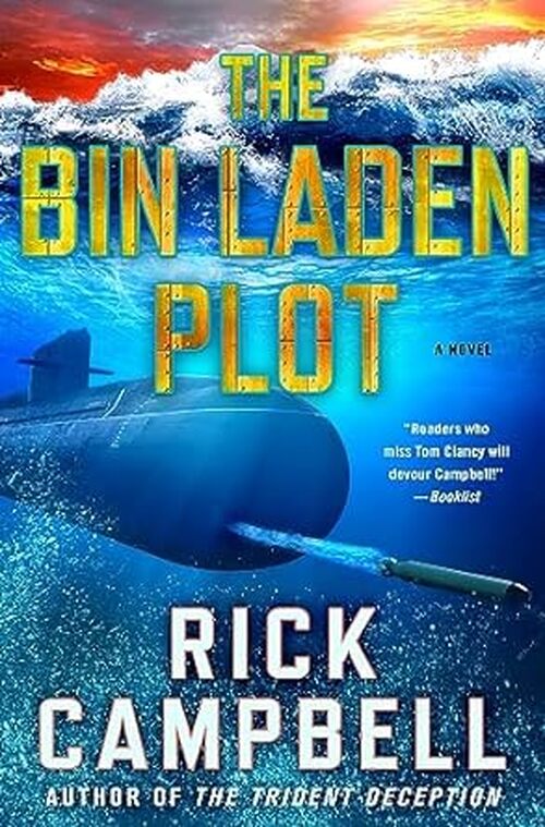 The Bin Laden Plot by Rick Campbell