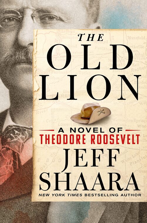 The Old Lion by Jeff Shaara