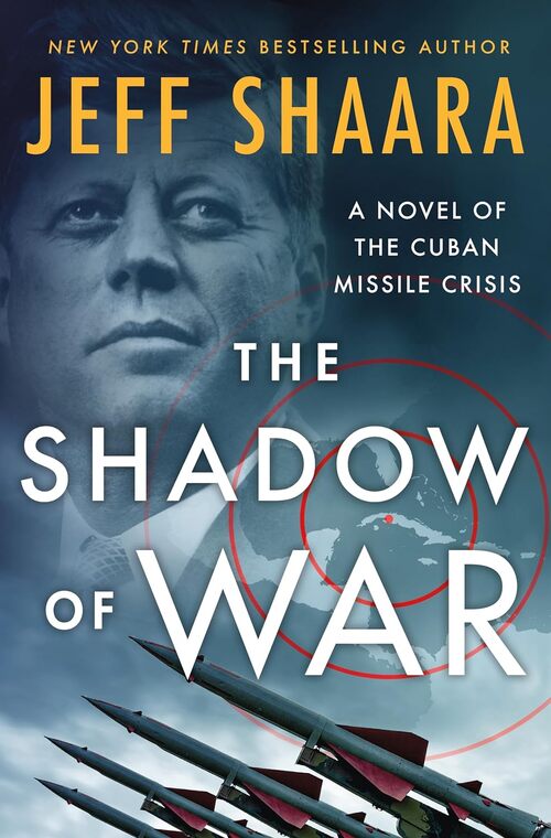 The Shadow of War by Jeff Shaara