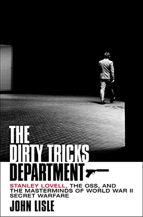 The Dirty Tricks Department by John Lisle