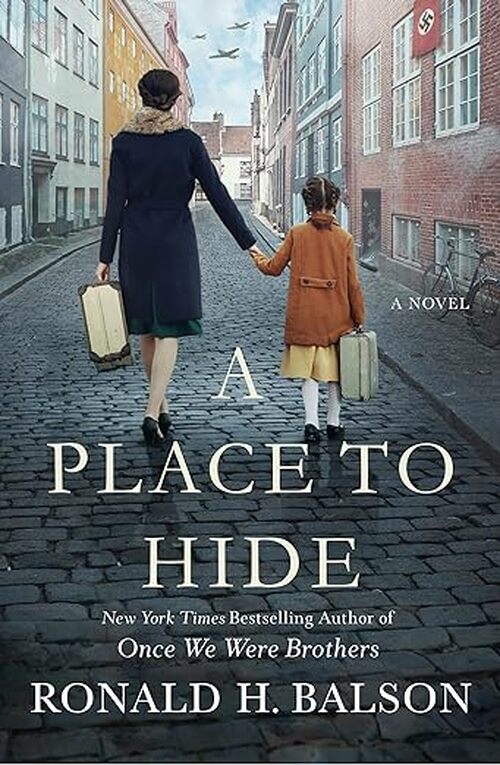 A Place to Hide by Ronald H. Balson