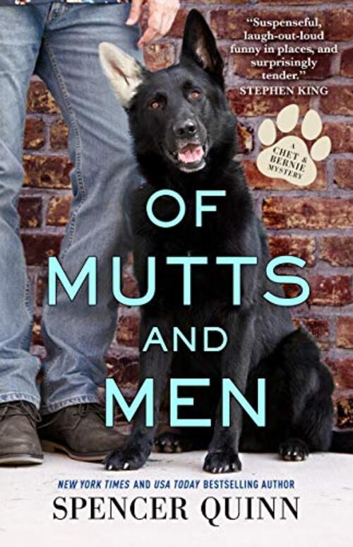Of Mutts and Men by Spencer Quinn