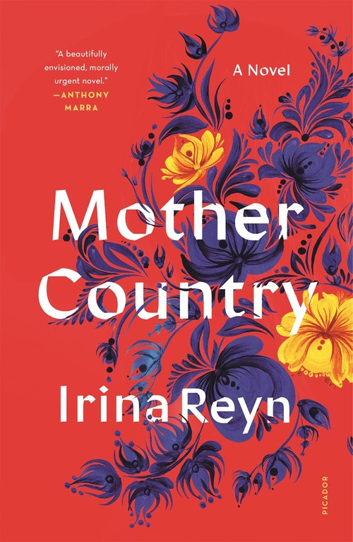 Mother Country by Irina Reyn