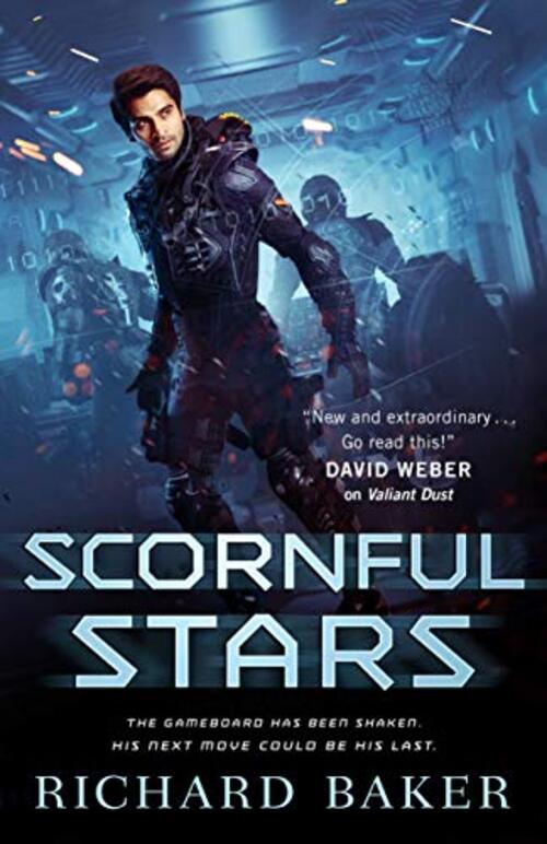 Scornful Stars by Richard Baker