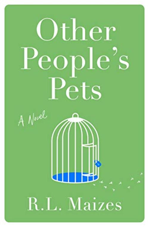 Other People's Pets by R.L. Maizes