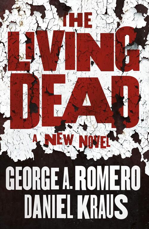 The Living Dead by Daniel Kraus