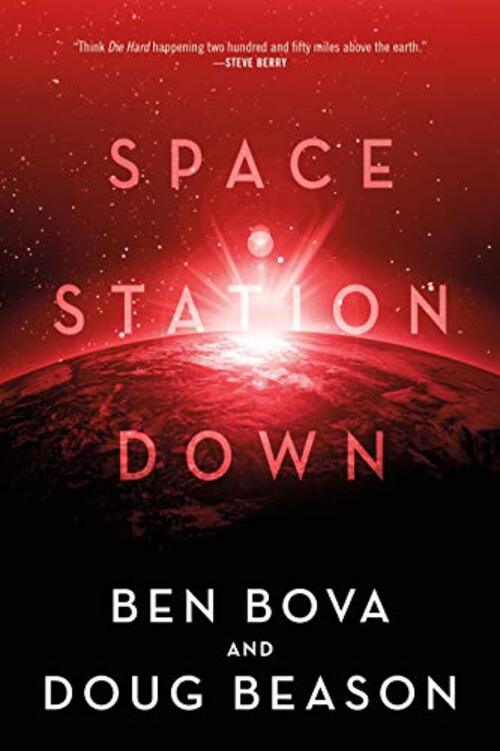 Space Station Down by Ben Bova