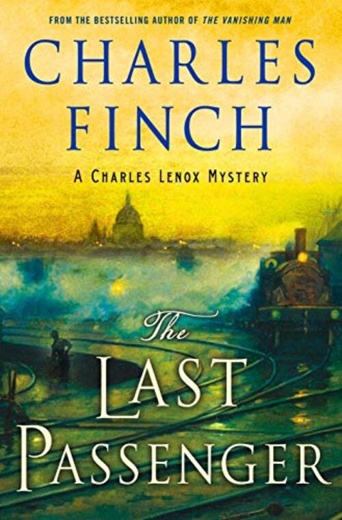 The Last Passenger by Charles Finch
