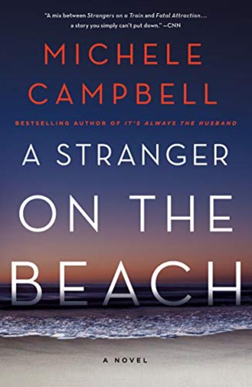 A Stranger on the Beach by Michele Campbell