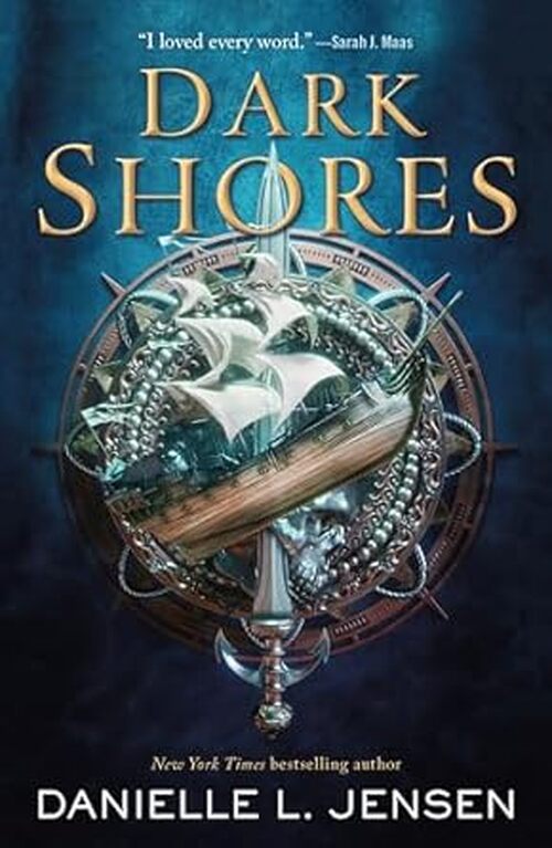 Dark Shores by Danielle L Jensen