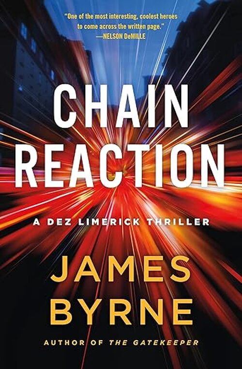 Chain Reaction by James Byrne