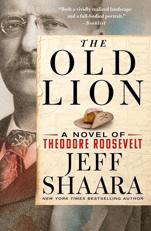 The Old Lion by Jeff Shaara