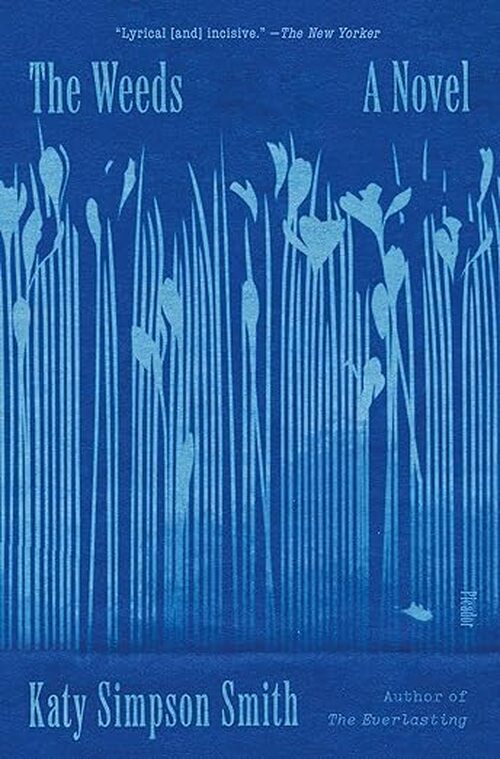 The Weeds by Katy Simpson Smith