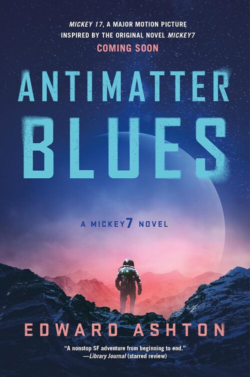 Antimatter Blues by Edward Ashton
