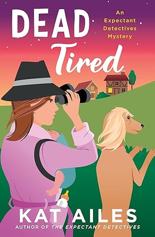 Dead Tired by Kat Ailes