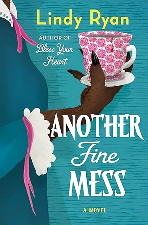 Another Fine Mess by Lindy Ryan