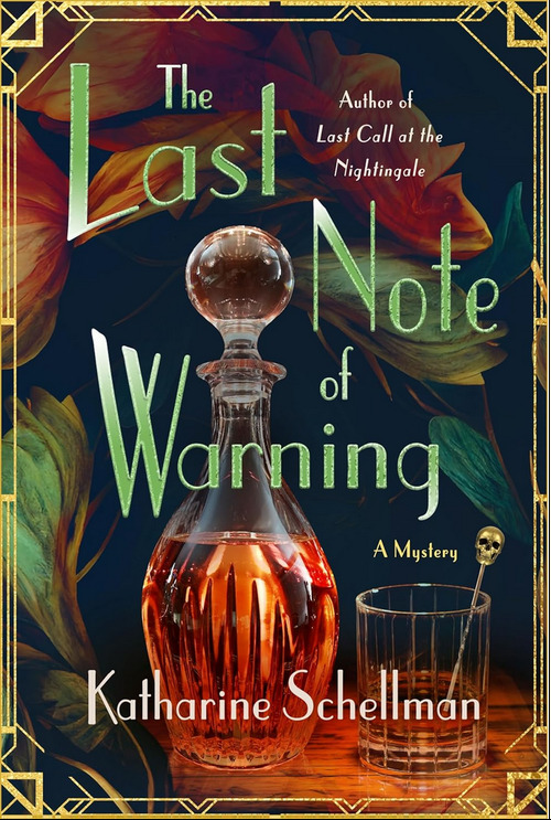 The Last Note of Warning by Katharine Schellman