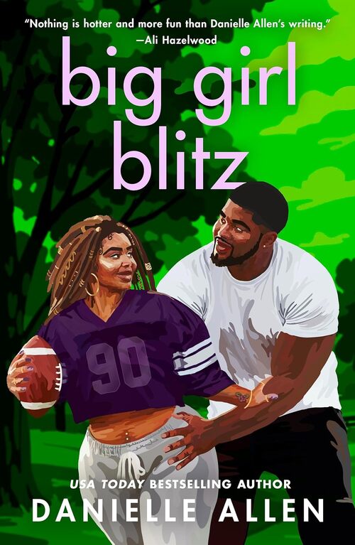 Big Girl Blitz by Danielle Allen