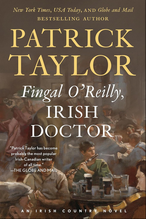 Fingal O'Reilly, Irish Doctor by Patrick Taylor