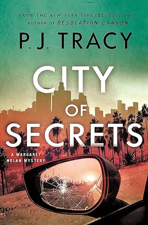 City of Secrets by P.J. Tracy