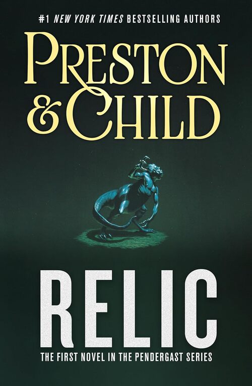 Relic by Douglas Preston