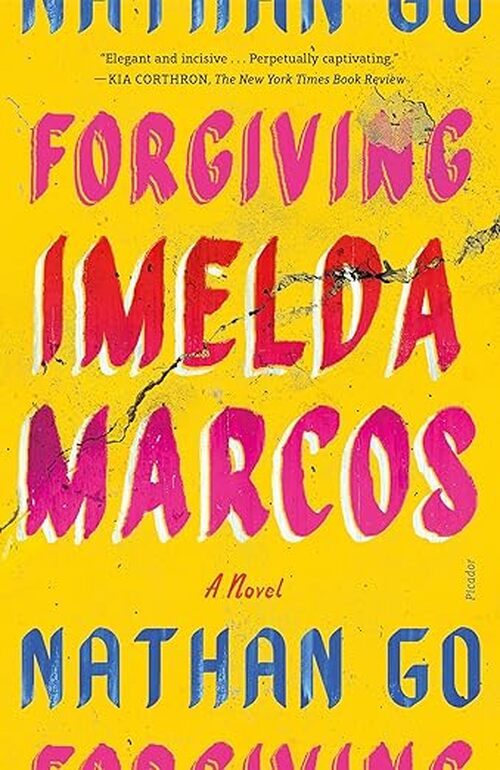 Forgiving Imelda Marcos by Nathan Go
