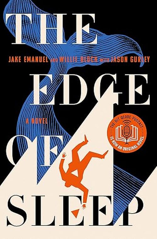 The Edge of Sleep by Jake Emanuel