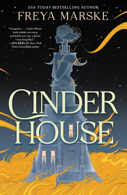 Cinder House by Freya Marske