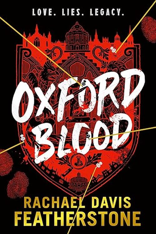 Oxford Blood by Rachael Davis-Featherston