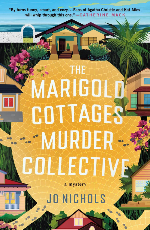 The Marigold Cottages Murder Collective by Jo Nichols