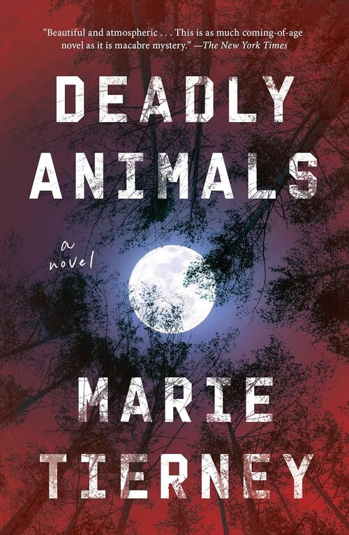 Deadly Animals by Marie Tierney