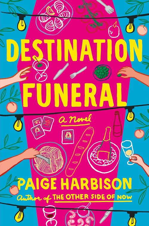 Destination Funeral by Paige Harbison