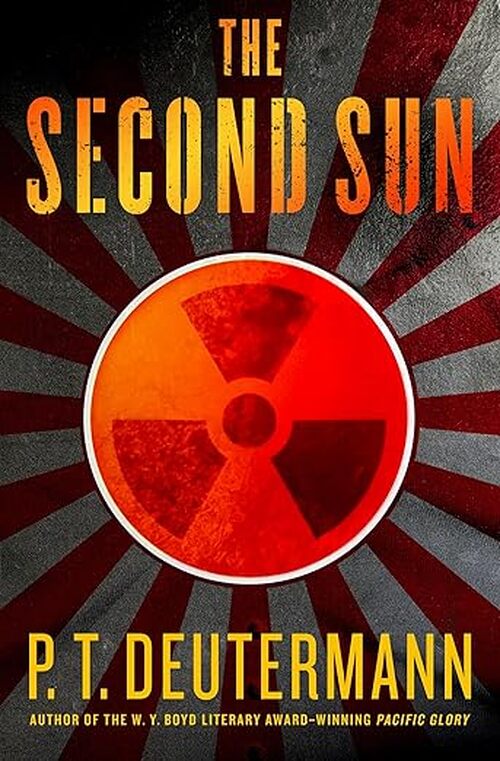 The Second Sun by P.T. Deutermann