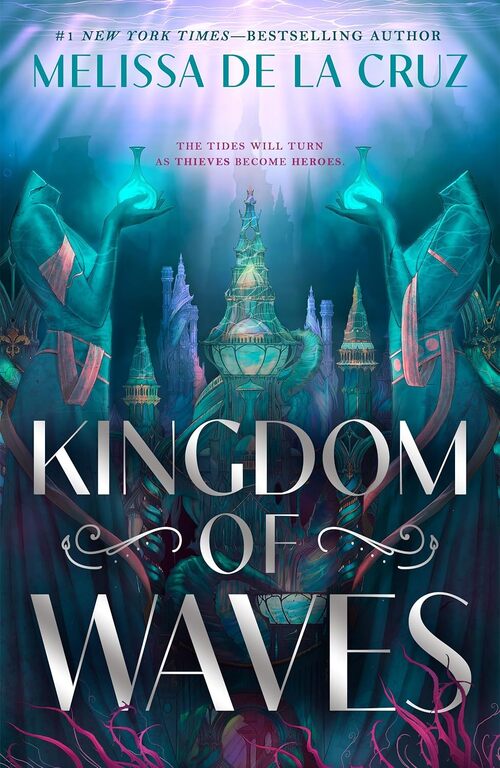 Kingdom of Waves by Melissa De La Cruz