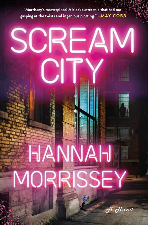 Scream City by Hannah Morrissey