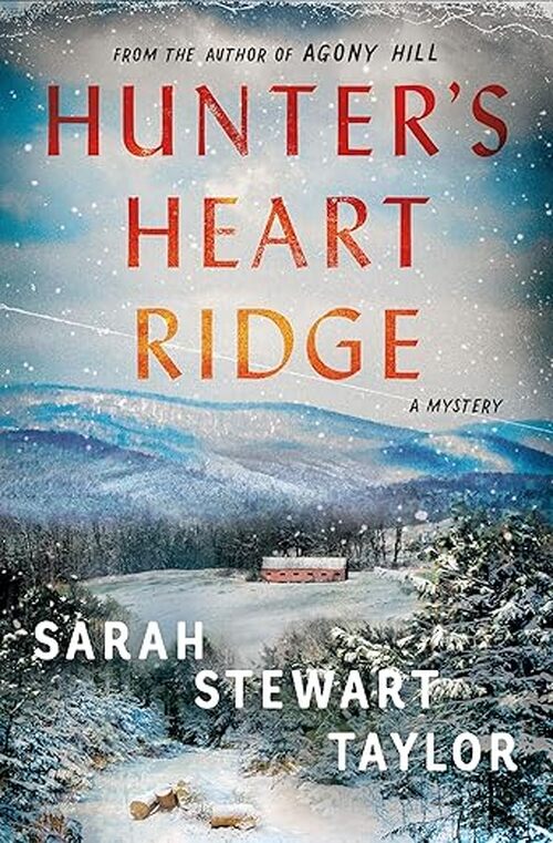 Hunter's Heart Ridge by Sarah Stewart Taylor