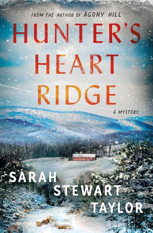 Hunter's Heart Ridge by Sarah Stewart Taylor