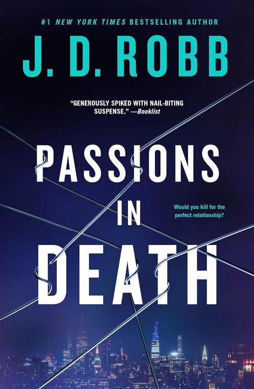 Passions in Death by J.D. Robb