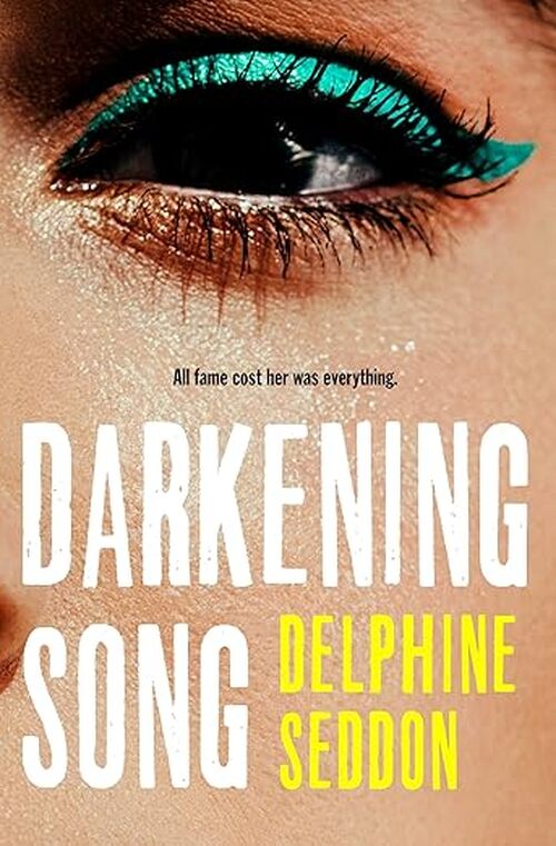 Darkening Song by Delphine Seddon