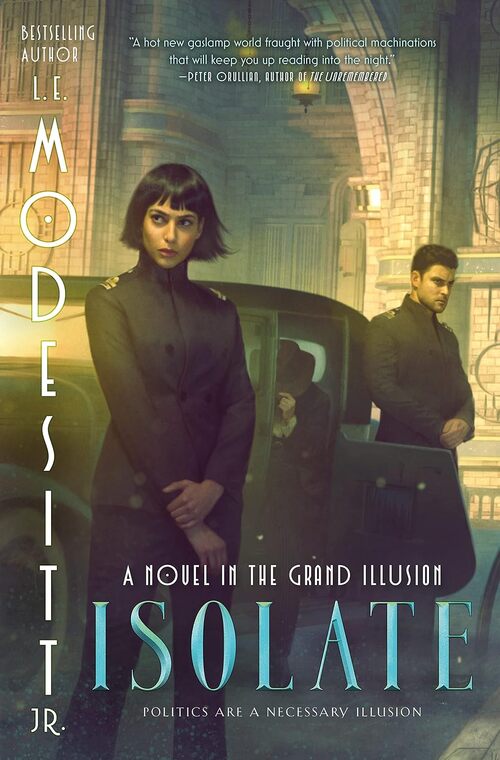 Isolate by L.E. Modesitt, Jr.